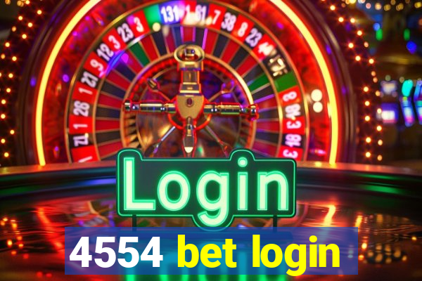 4554 bet login